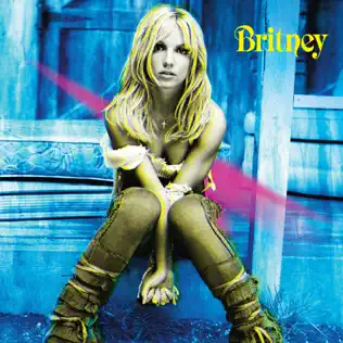 Britney Spears – Britney (Deluxe Version) Britney Spears – Britney (Deluxe Version)