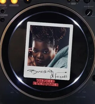 Busiswa – we need each other ft &friends & BERNT Busiswa – we need each other ft &friends & BERNT