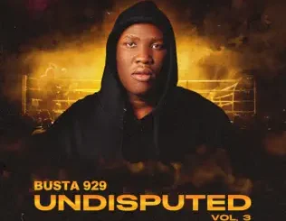 Busta 929 – Undisputed Vol. 3