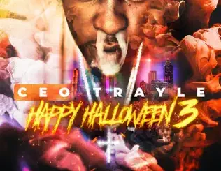 CEO Trayle – Happy Halloween 3
