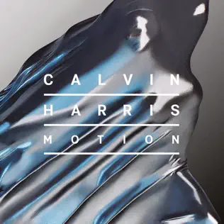 Calvin Harris – Motion Calvin Harris – Motion
