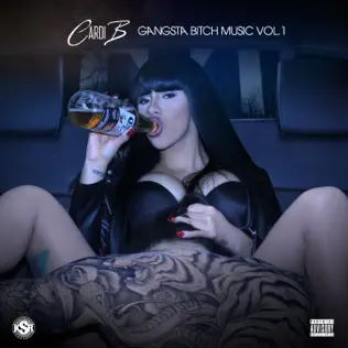 Cardi B – Gangsta Bitch Music, Vol. 1 Cardi B – Gangsta Bitch Music, Vol. 1