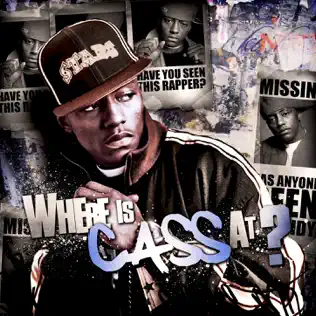 Cassidy – Where Cass At Cassidy – Where Cass At