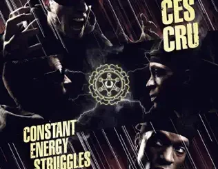 ALBUM: Ces Cru – Constant Energy Struggles (Deluxe Edition) Ces Cru – Constant Energy Struggles (Deluxe Edition)