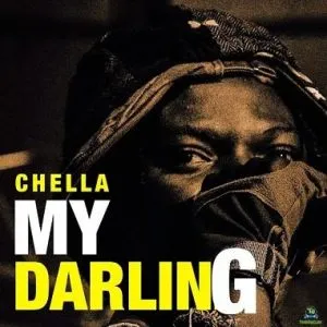 Chella – My Darling Chella – My Darling