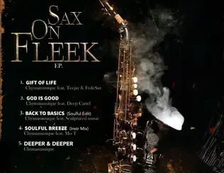 ALBUM: Chymamusique – Sax on Fleek Chymamusique – Sax on Fleek