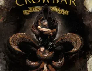 Crowbar – The Serpent Only Lies