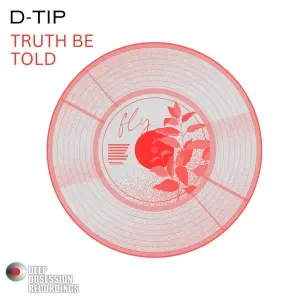 D tip – Truth Be Told D tip – Truth Be Told