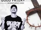 DJ Ace – Good Friday 2025 Amapiano Mix