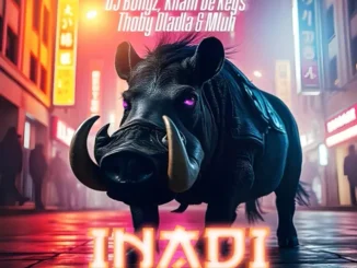 DJ Bongz ft Khani De Keys,Thoby Dladla & Mluh – Inadi DJ Bongz – Inadi ft Khani De Keys,Thoby Dladla & Mluh