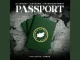 DJ WIZKAY – Passport ft KayRams, EnterTeddyment & Lusha