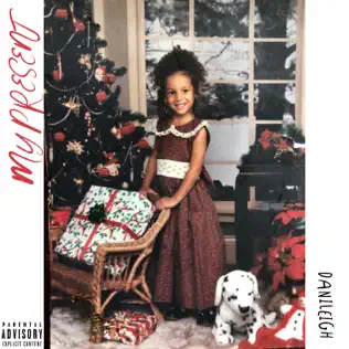 DaniLeigh – My Present DaniLeigh – My Present