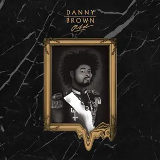 Danny Brown – Old Danny Brown – Old