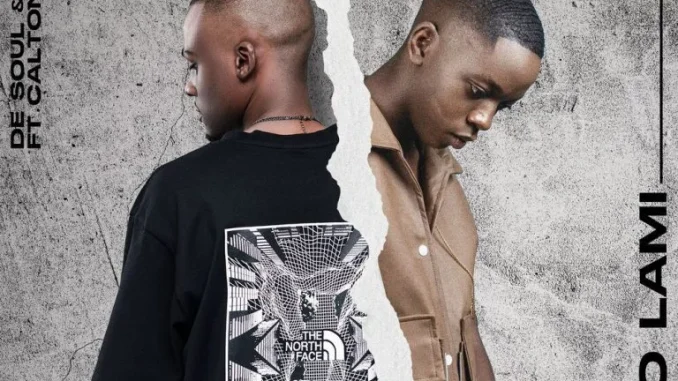 De Soul – Izolo Lami ft Msongi & Caltonic SA De Soul – Izolo Lami ft Msongi & Caltonic SA