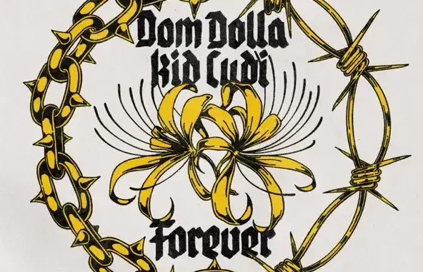 Dom Dolla & Kid Cudi Forever Dom Dolla & Kid Cudi Forever