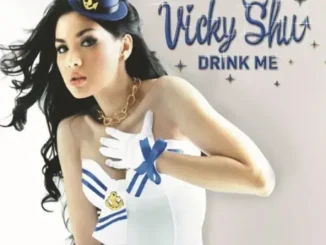 ALBUM: Vicky Shu – Drink Me Drink Me Vicky Shu