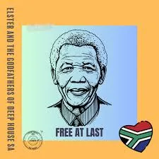 Elster – Free at Last ft The Godfathers Of Deep House SA Elster – Free at Last ft The Godfathers Of Deep House SA