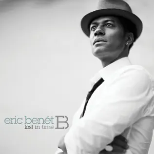 Eric Benét – Lost In Time (Deluxe Version) Eric Benét – Lost In Time (Deluxe Version)