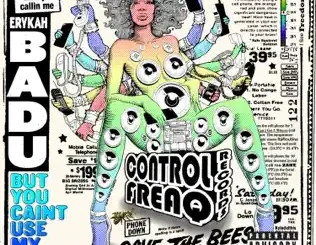 ALBUM: Erykah Badu – But You Caint Use My Phone (Mixtape) Erykah Badu – But You Caint Use My Phone (Mixtape)