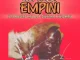 EzzyMusica – Empini ft Princess Kailina,Zinho48 & Wadikasi