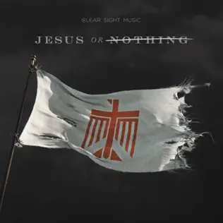 Flame – Jesus or Nothing Flame – Jesus or Nothing