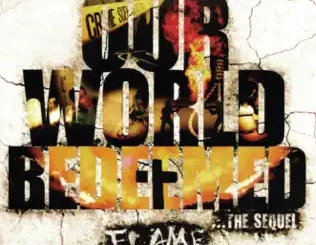 ALBUM: Flame – Our World Redeemed Flame – Our World Redeemed
