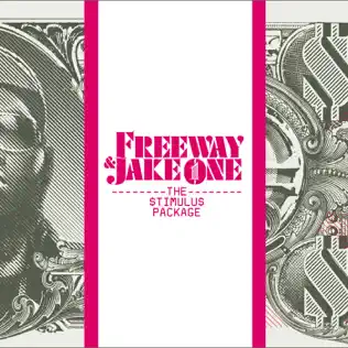 Freeway & Jake One – The Stimulus Package (Deluxe Edition) Freeway & Jake One – The Stimulus Package (Deluxe Edition)