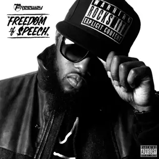 Freeway – Freedom of Speech Freeway – Freedom of Speech