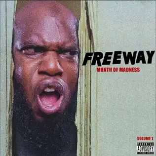 Freeway – Month of Madness, Vol. 1 Freeway – Month of Madness, Vol. 1