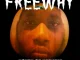 Freeway – Month of Madness, Vol. 10