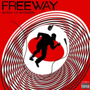 Freeway – Month of Madness, Vol. 4 Freeway – Month of Madness, Vol. 4
