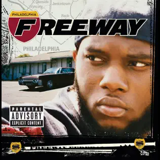 Freeway – Philadelphia Freeway Freeway – Philadelphia Freeway