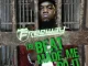 Freeway – The Beat Made Me Do It