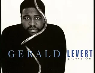 Gerald Levert – Groove On