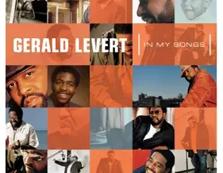 Gerald Levert – In My Songs