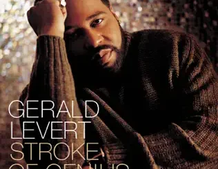 Gerald Levert – Stroke of Genius