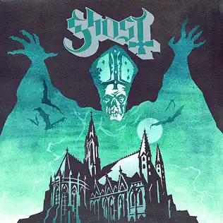 Ghost – Opus Eponymous Ghost – Opus Eponymous