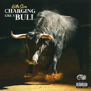 Hitta Slim – Charging Like a Bull Hitta Slim – Charging Like a Bull