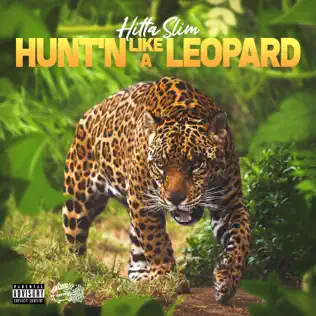 Hitta Slim – Hunt'n Like A Leopard Hitta Slim – Hunt'n Like A Leopard