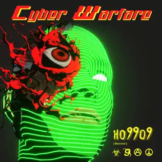 Ho99o9 – Cyber Warfare Ho99o9 – Cyber Warfare