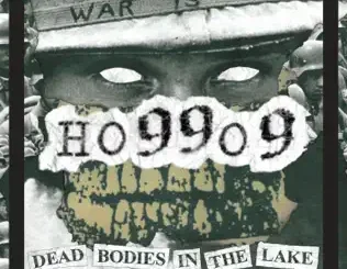 ALBUM: Ho99o9 – Dead Bodies in the Lake Ho99o9 – Dead Bodies in the Lake