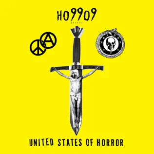 Ho99o9 – United States of Horror Ho99o9 – United States of Horror