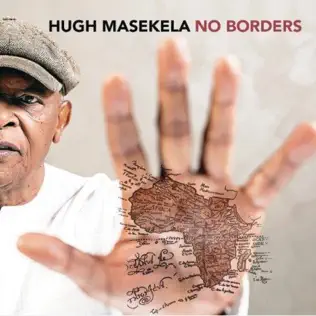 Hugh Masekela – No Borders Hugh Masekela – No Borders