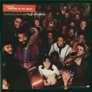 Hugh Masekela – The Promise of a Future Hugh Masekela – The Promise of a Future