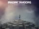 Imagine Dragons – Night Visions (Deluxe)