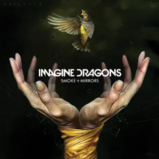 Imagine Dragons – Smoke + Mirrors Imagine Dragons – Smoke + Mirrors