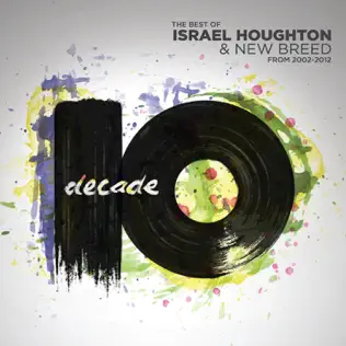 Israel Houghton & New Breed – Decade Israel Houghton & New Breed – Decade
