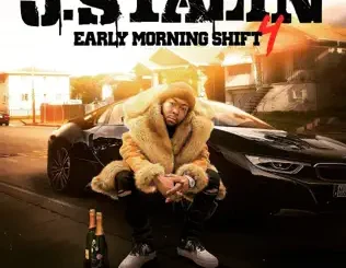 ALBUM: J. Stalin – Early Morning Shift 4 J. Stalin – Early Morning Shift 4