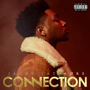 Jacob Latimore – Connection Jacob Latimore – Connection