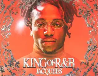 ALBUM: Jacquees – King of R&B Jacquees – King of R&B